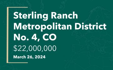 Sterling Ranch Metropolitan District No. 4, CO, $22,000,000, March 26, 2024